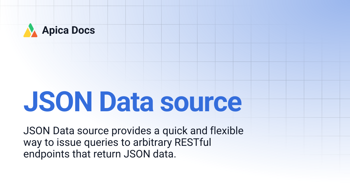 JSON Data source | Apica Docs