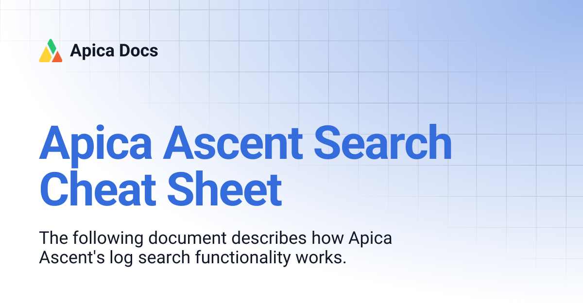 Apica Ascent Search Cheat Sheet | Apica Docs