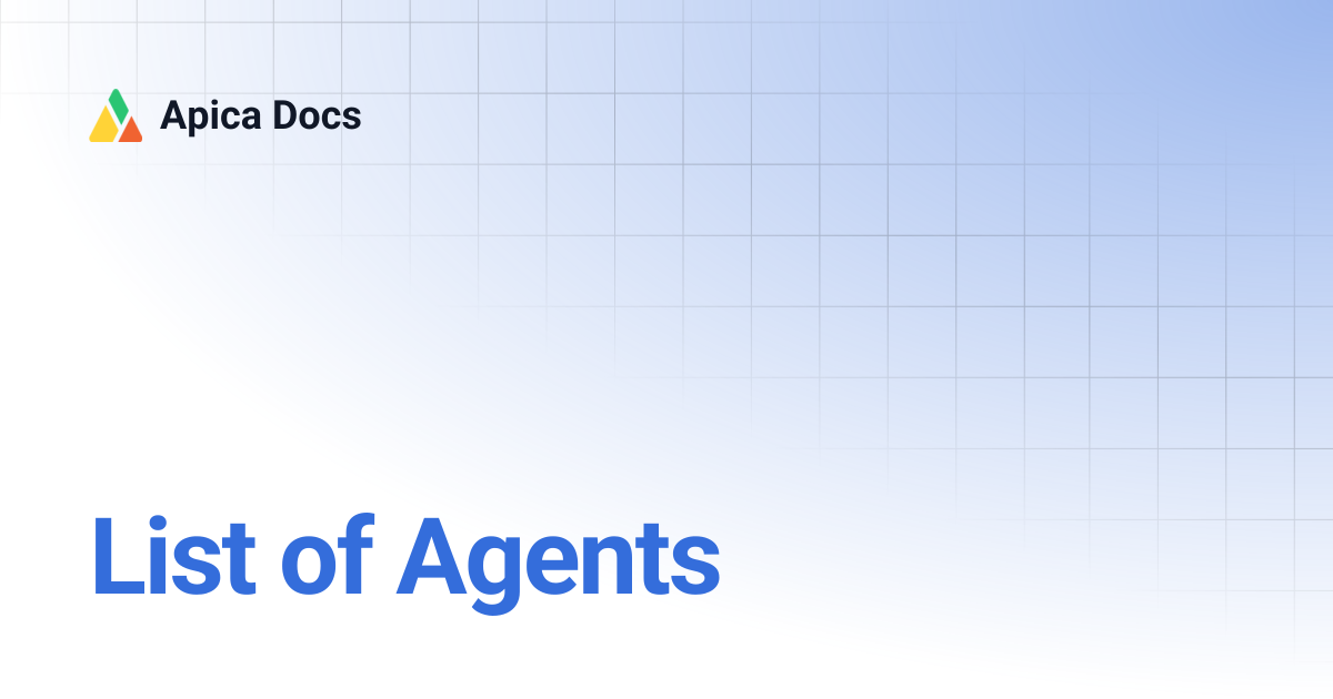 List of Agents | Apica Docs
