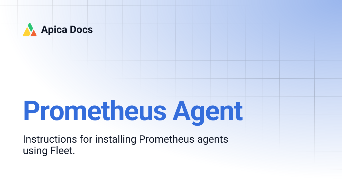 Prometheus Agent | Apica Docs