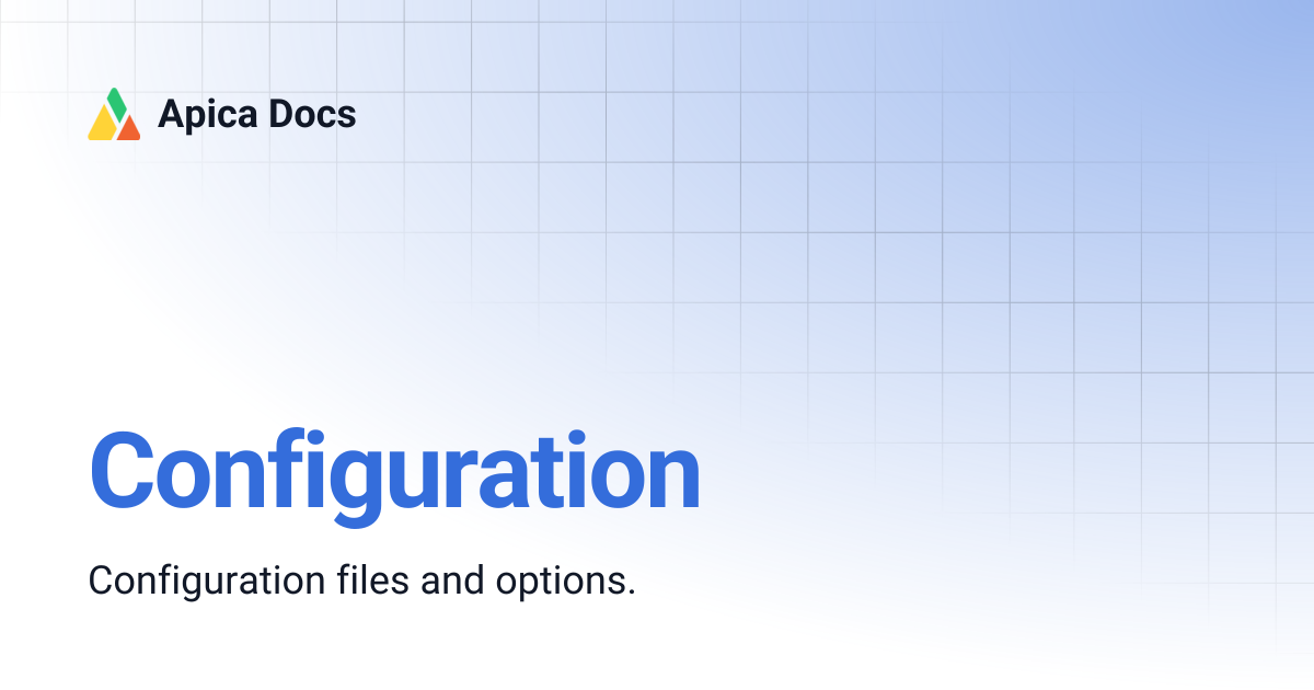 Configuration | Apica Docs