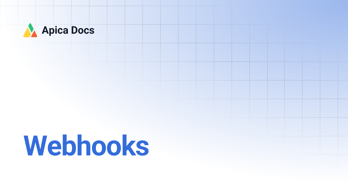 Webhooks | Apica Docs