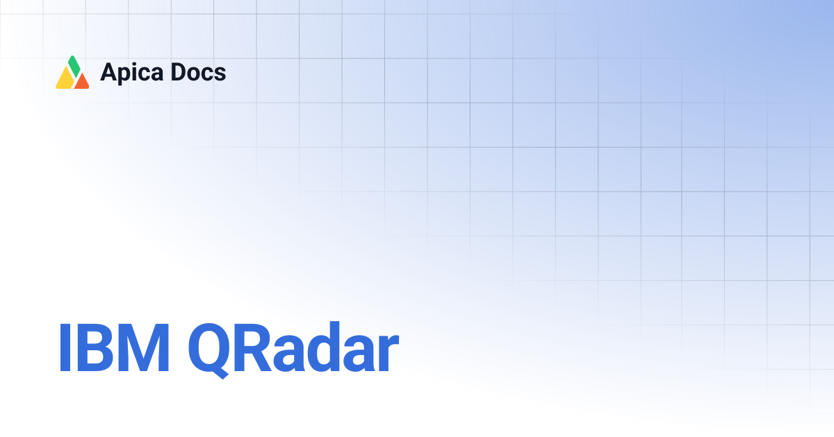 IBM QRadar | Apica Docs