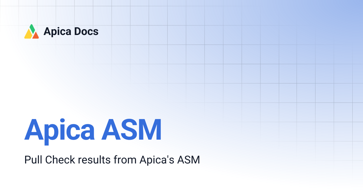 Apica ASM | Apica Docs