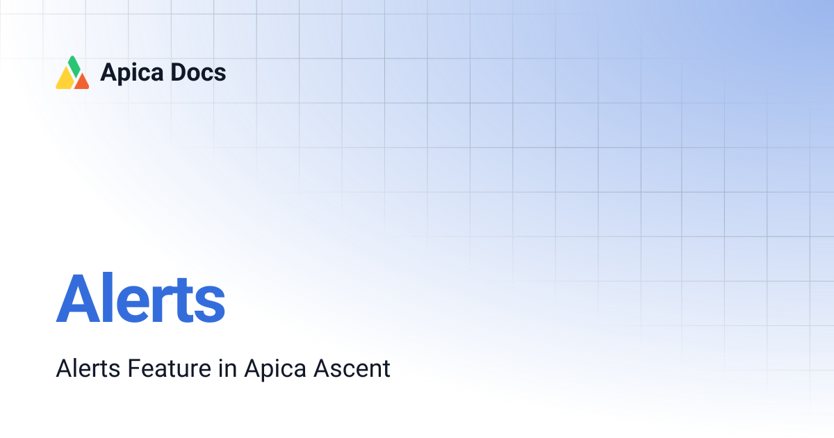 Alerts | Apica Docs