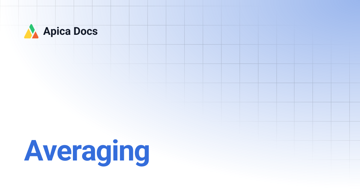 Averaging | Apica Docs