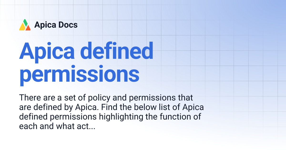 Apica defined permissions | Apica Docs